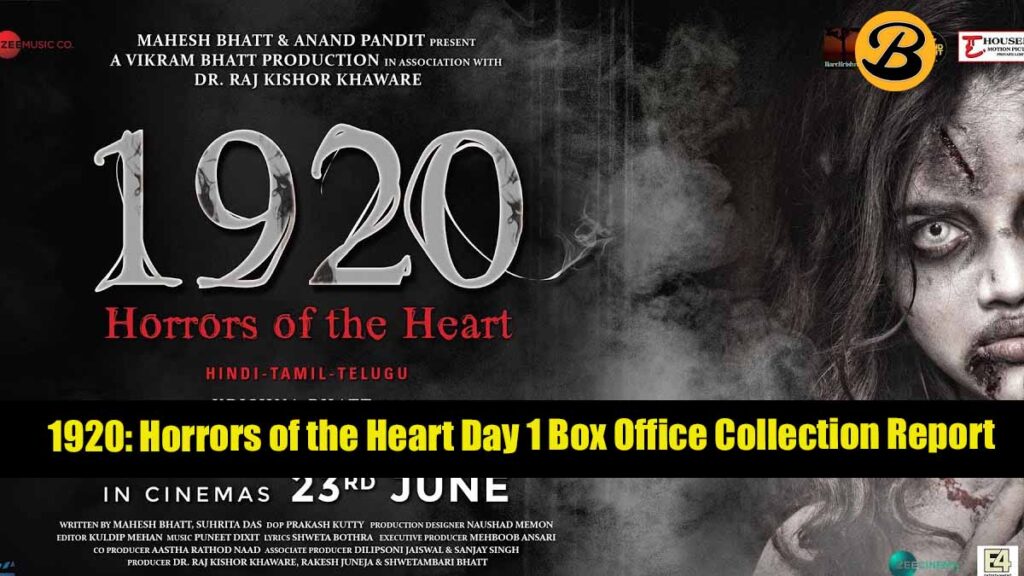 1920: Horrors of the Heart Day 1 Box Office Collection Report
