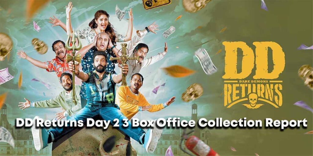 DD Returns Day 2 3 Box Office Collection