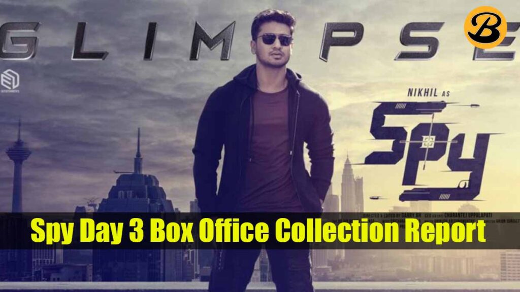 Spy Day 3 Box Office Collection Report