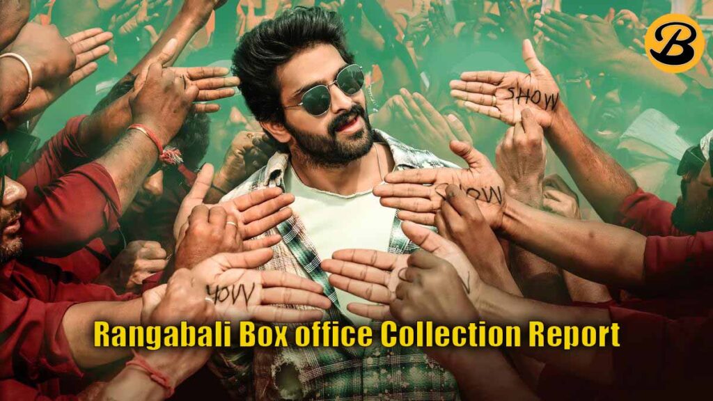 Rangabali Day 4 5 Box office Collection Report