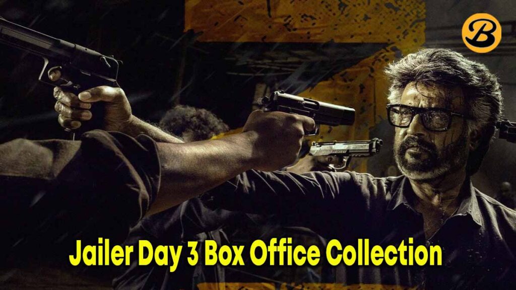 Jailer Box Office Collection Day 3