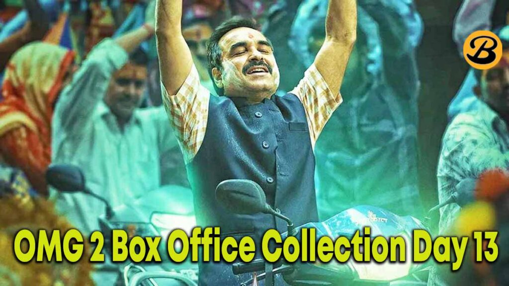 OMG 2 Box Office Collection Day 13