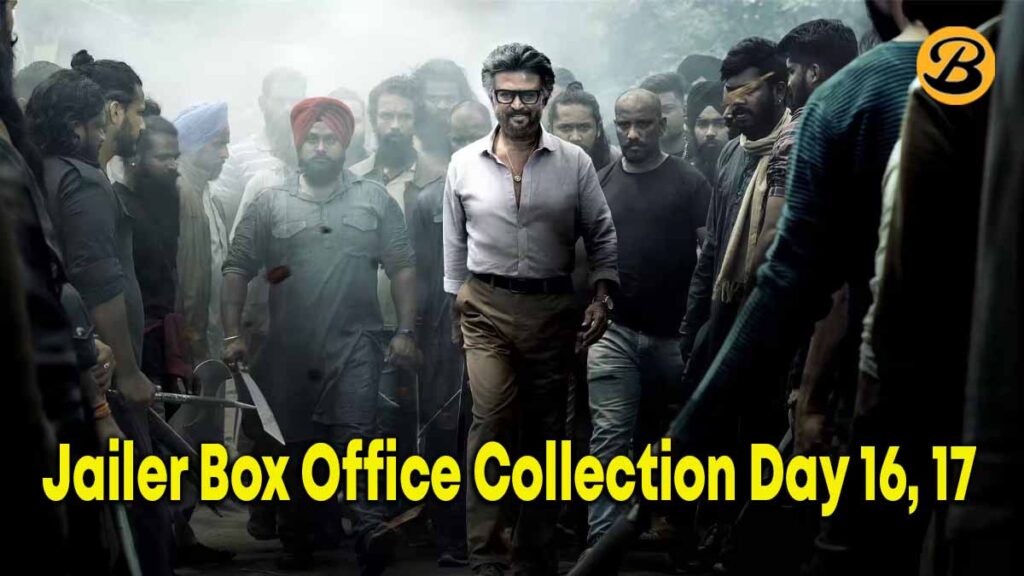 Jailer Day 16 17 Box Office Collection Report