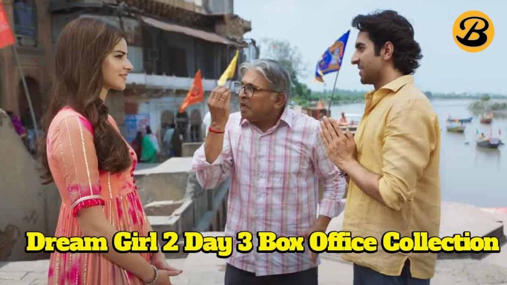 Dream Girl 2 Day 3 Box Office Collection