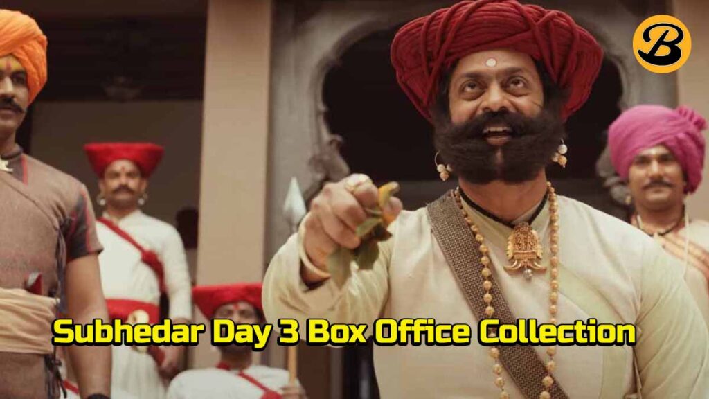 Subhedar Day 3 Box Office Collection
