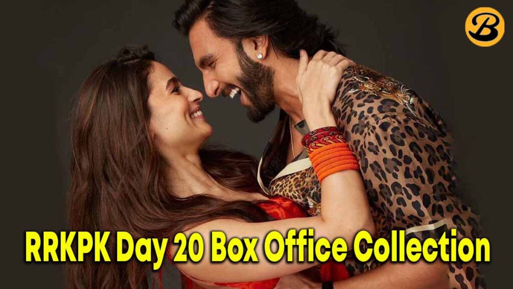 Rocky Aur Rani Ki Prem Kahani Day 20 Box Office Collection