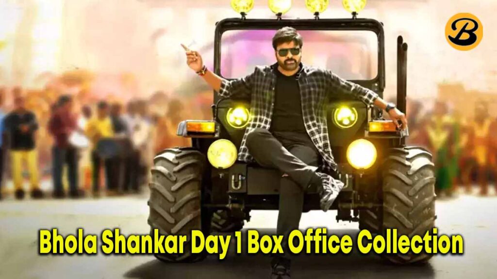 Bhola Shankar Day 1 Box Office Collection