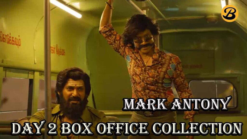 Mark Antony Day 2 Box Office Collection Report