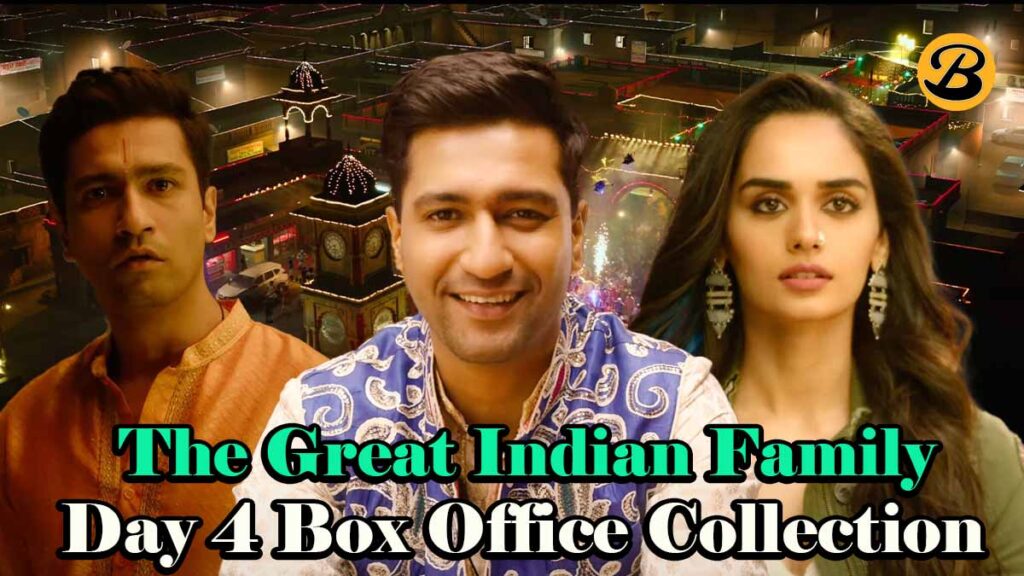 The Great Indian Family Day 4 Box Office Collection
