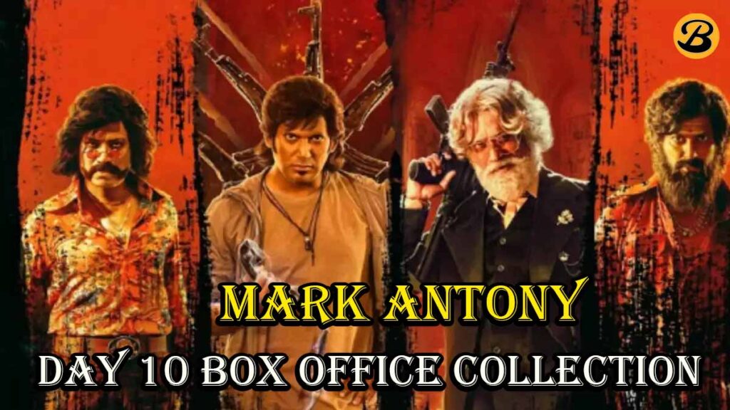 Mark Antony Day 10 Box Office Collection Report