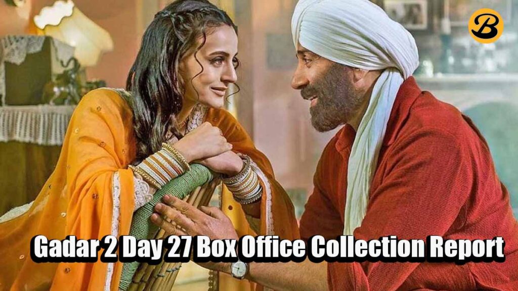 Gadar 2 Day 27 Box Office Collection Report