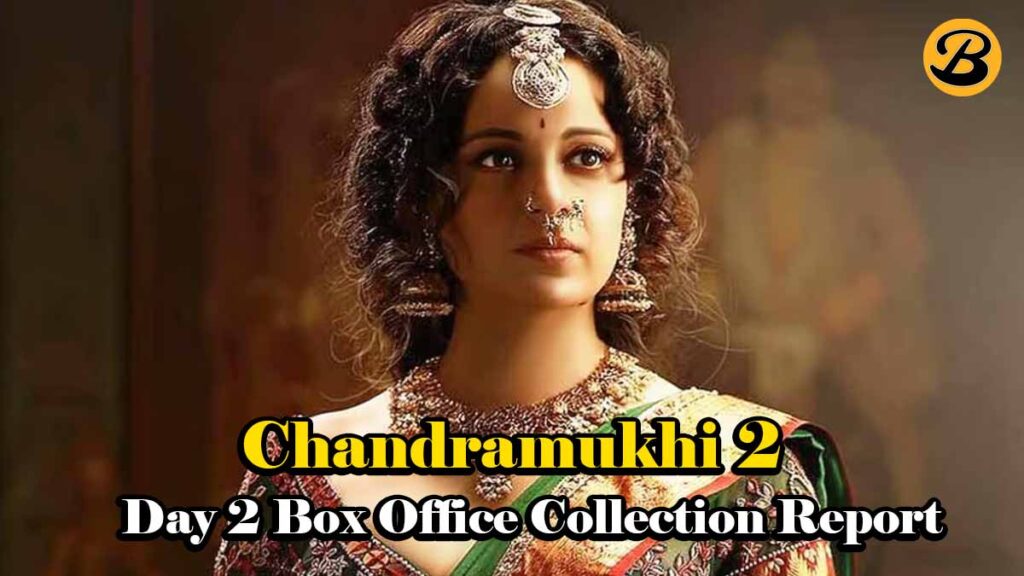 Chandramukhi 2 Box Office Collection Day 2