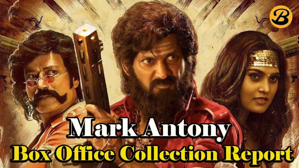 Mark Antony Box Office Collection Report