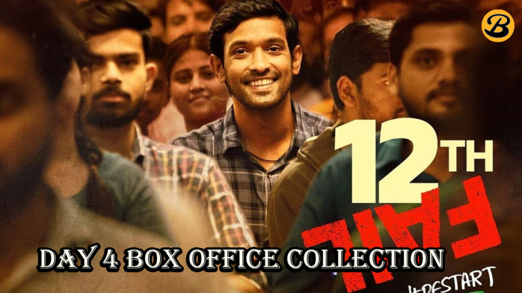 12th Fail Day 4 Box Office Collection