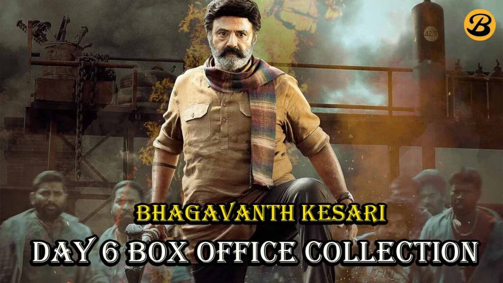Bhagavanth Kesari Box Office Collection Day 6