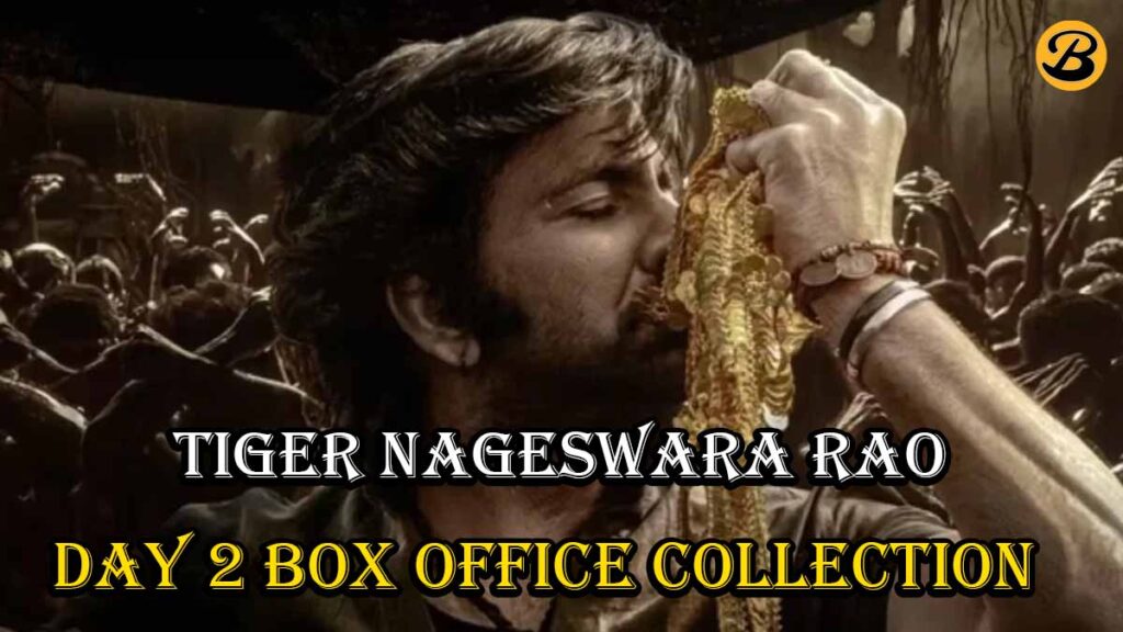 Tiger Nageswara Rao Box Office Collection Day 2