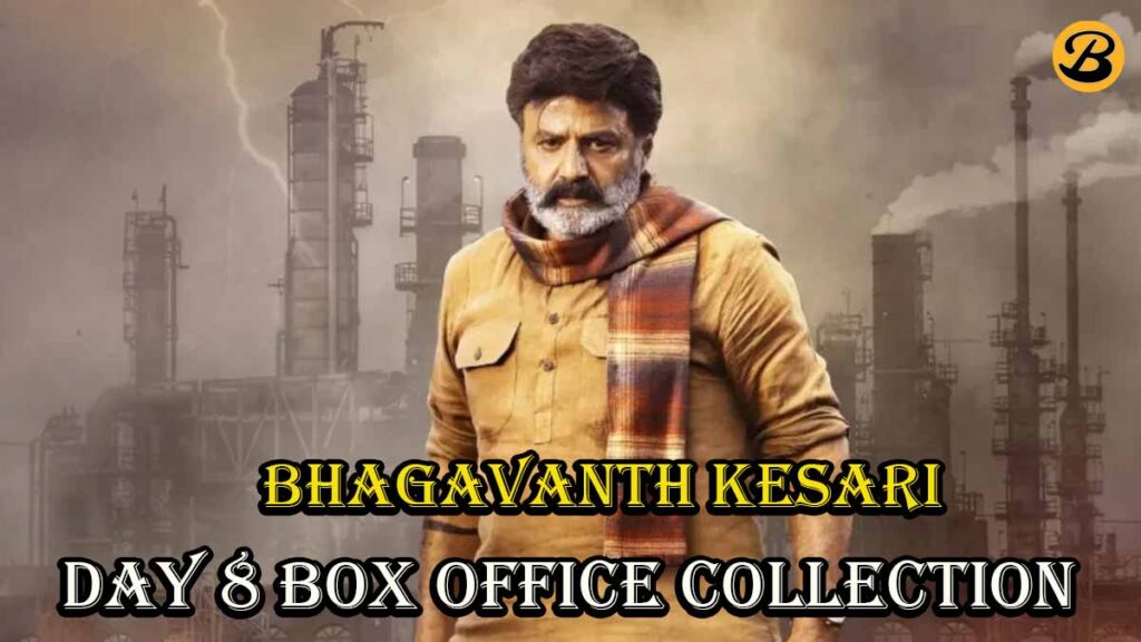 Bhagavanth Kesari Box Office Collection Day 8