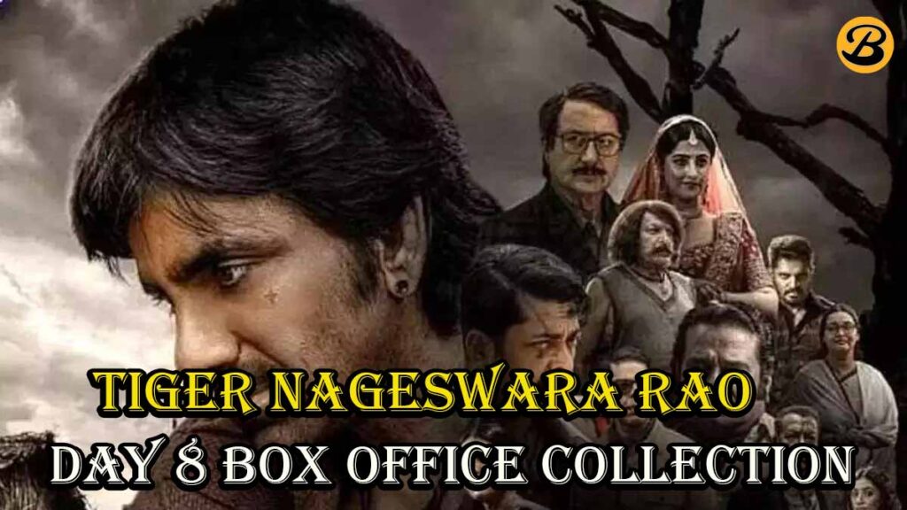 Tiger Nageswara Rao Box Office Collection Day 8