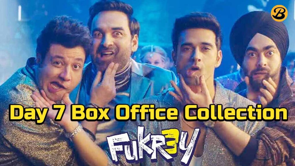 Fukrey 3 Box Office Collection Day 7