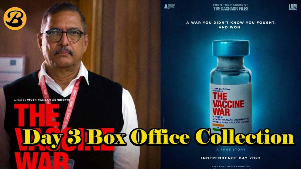 The Vaccine War Box Office Collection Day 3
