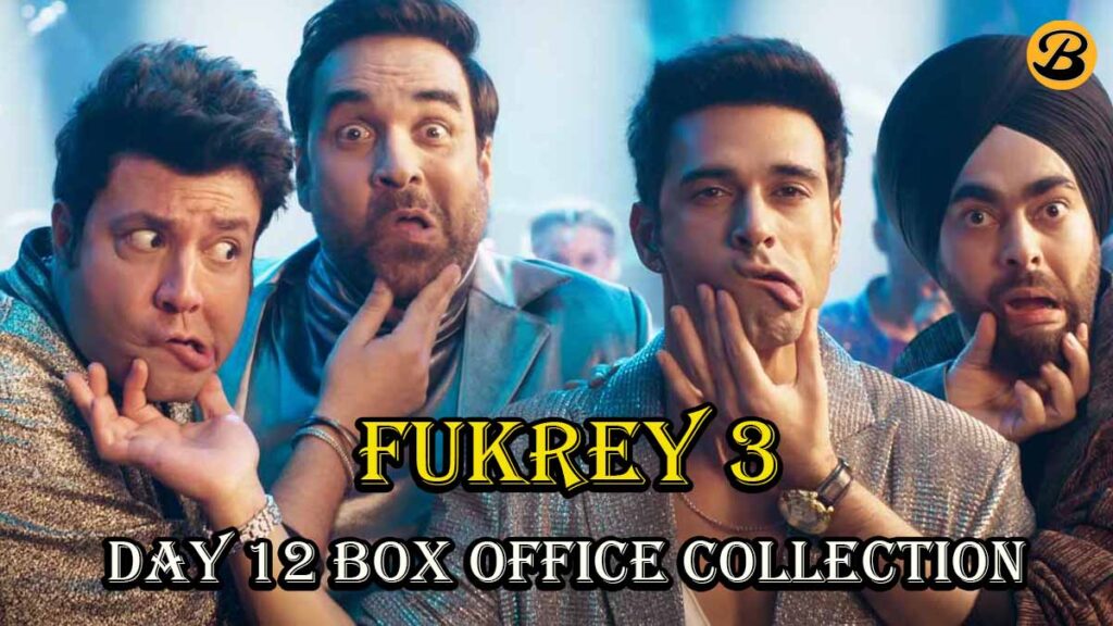 Fukrey 3 Box Office Collection Day 12