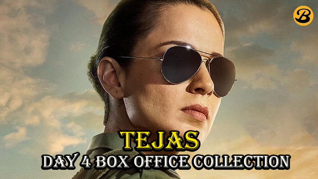 Tejas Day 4 Box Office Collection