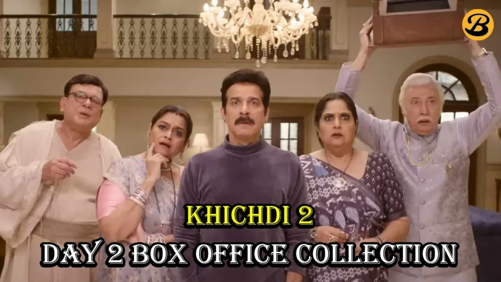 Khichdi 2 Box Office Collection Day 2