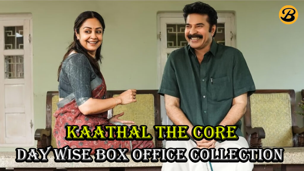 Kaathal The Core Box Office Collection