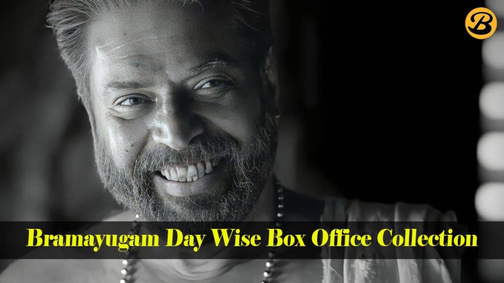 Bramayugam Day Wise Box Office Collection Report