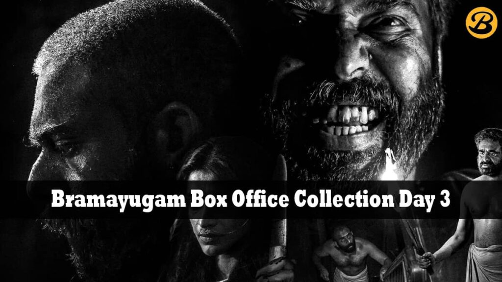 Bramayugam Box Office Collection Day 3 (Early Estimates)
