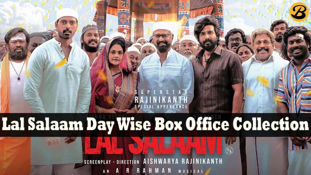 Lal Salaam Box Office Collection Report
