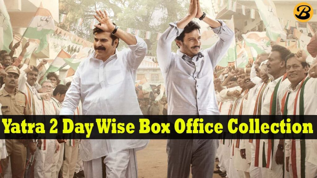 Yatra 2 Box Office Collection Report