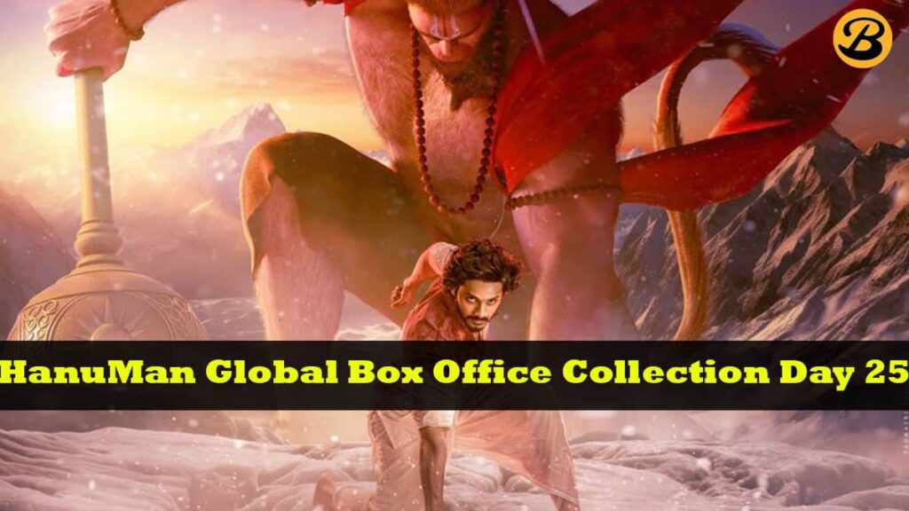 HanuMan Global Box Office Collection Day 25
