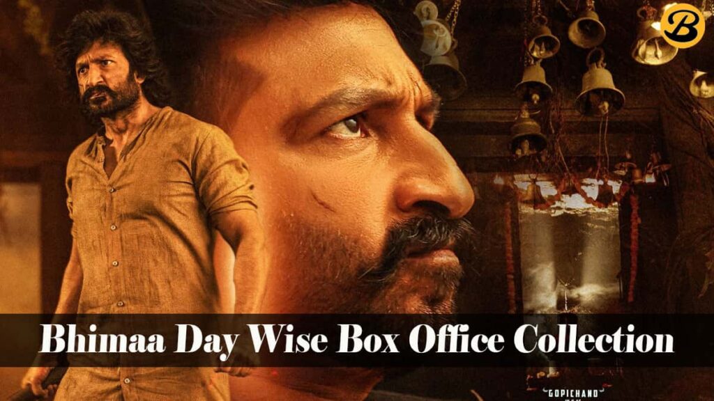 Bhimaa Day Wise Box Office Collection Report