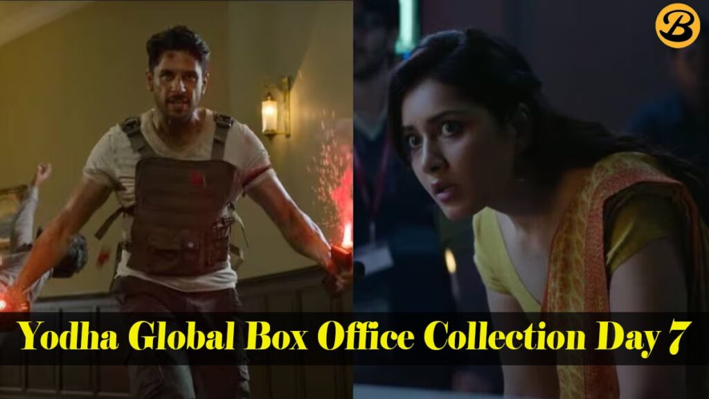 Yodha 1st Week Global Box Office Collection