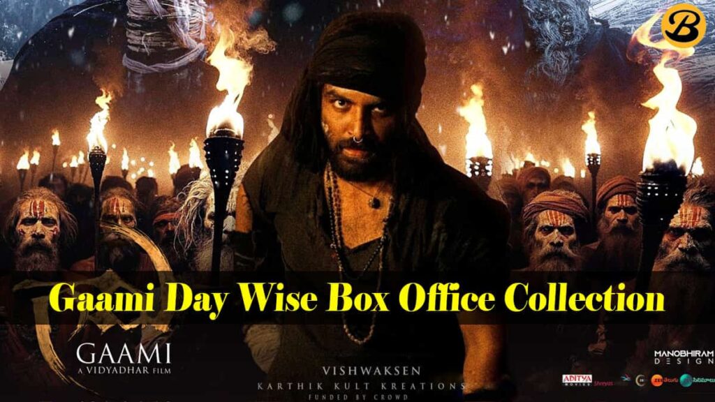 Gaami Day Wise Box Office Collection Report