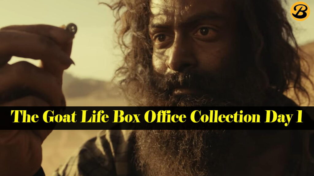 The Goat Life Box Office Collection Day 1 (Early Trends)