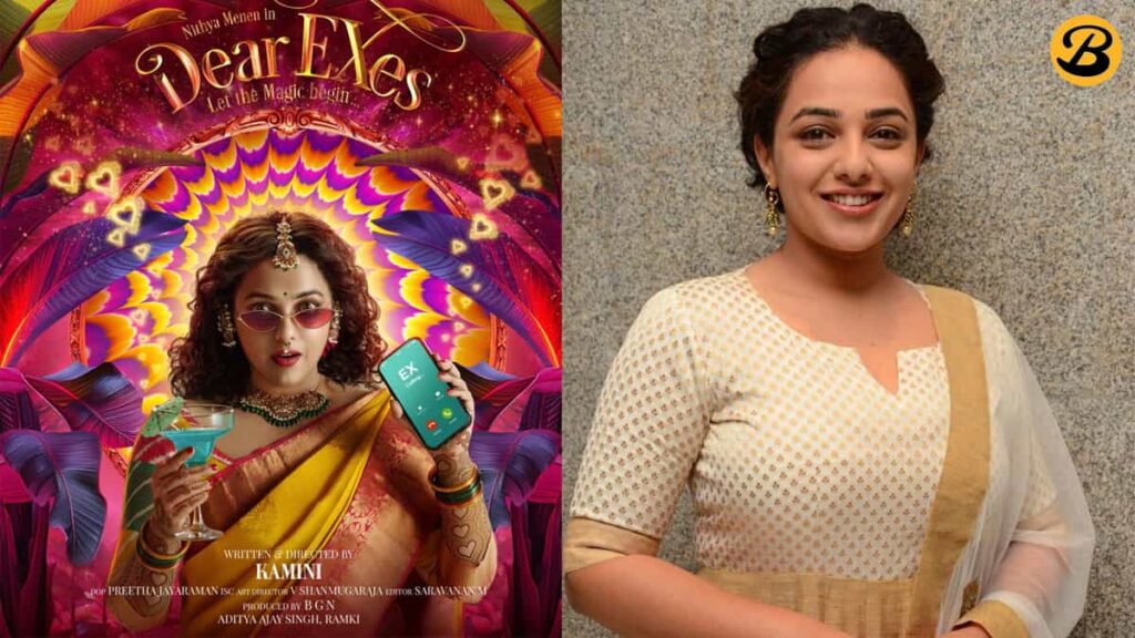 Nithya Menen Fronted Tamil fantasy drama Titled Dear Exes