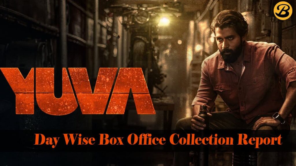 Yuva Day Wise Box Office Collection Report