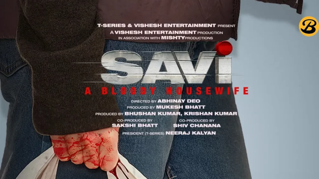 SAVI-A Bloody Housewife Movie: Release Date, Teaser, Trailer, Cast And Crew Detail