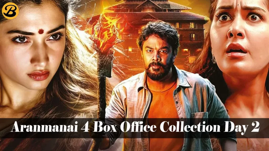 Aranmanai 4 Box Office Collection Day 2 (Early Trends): The Horror Comedy Witness around 34.41% Spike on 1st Saturday and hit noteworthy ₹ 10 Cr Mark