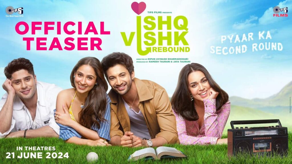 Ishq Vishk Rebound Teaser out now! Rohit Saraf, Pashmina Roshan, Jibraan Khan, and Naila Grrewal starrer beyond Typical Love Story
