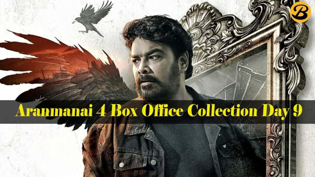 Aranmanai 4 Box Office Collection Day 9: The Comedy Horror Film Reignites Momentum on 2nd Friday