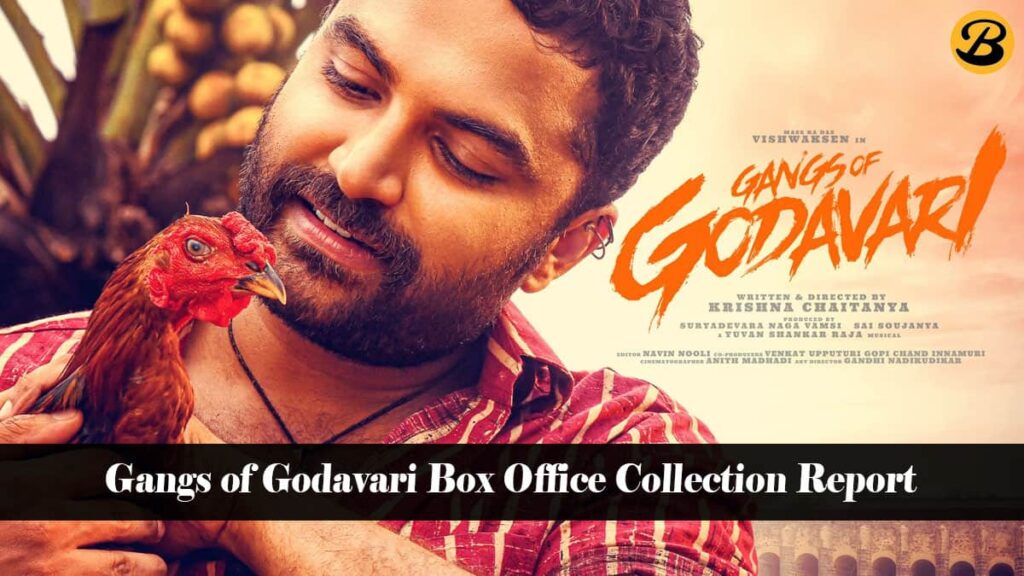Gangs of Godavari Box Office Collection Report