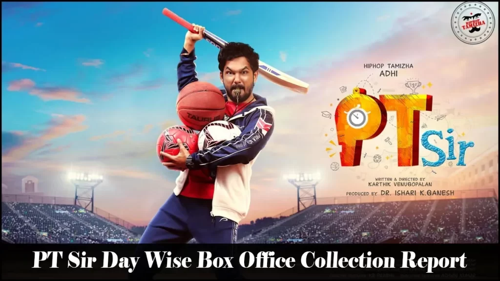 PT Sir Day Wise Box Office Collection Report: India Net, Worldwide Gross, Screen Count, Budget, Hit or Flop?