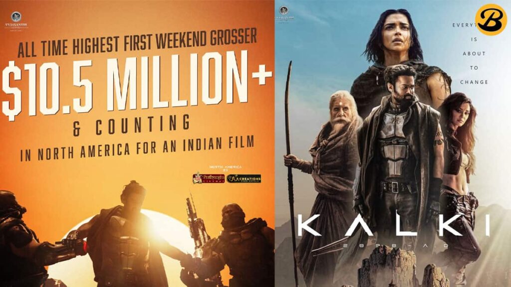 Kalki 2898 AD Shatters All The Opening Weekend Records in the North American Market With the Earth Shattering $10.96 Million
