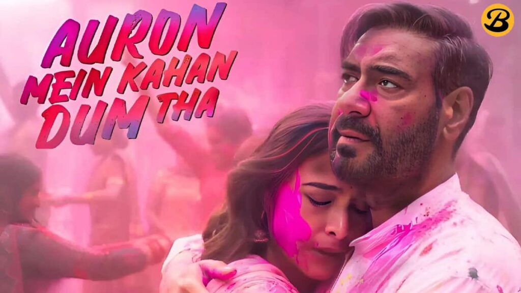 Ajay Devgn and Tabu Led Auron Mein Kahan Dum Tha Pushed to 2nd August