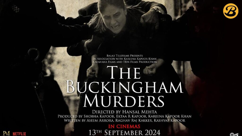 Kareena Kapoor Khan's The Buckingham Murders Release Date Lock