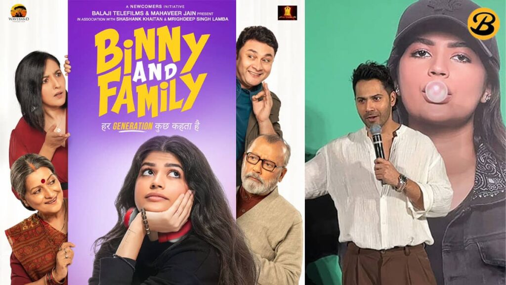 Binny And Family trailer dropped