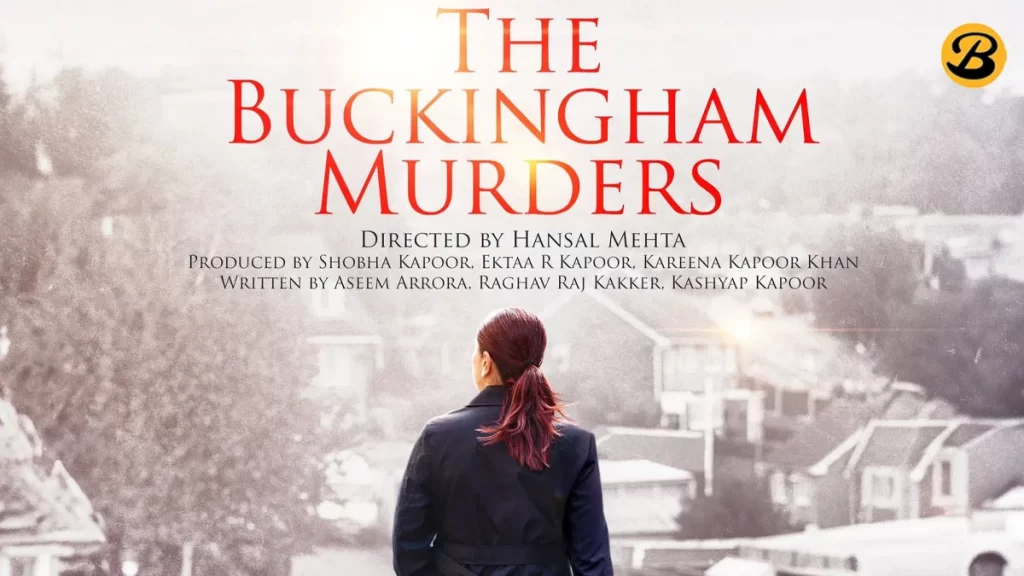 The Buckingham Murders teaser to drop on this date